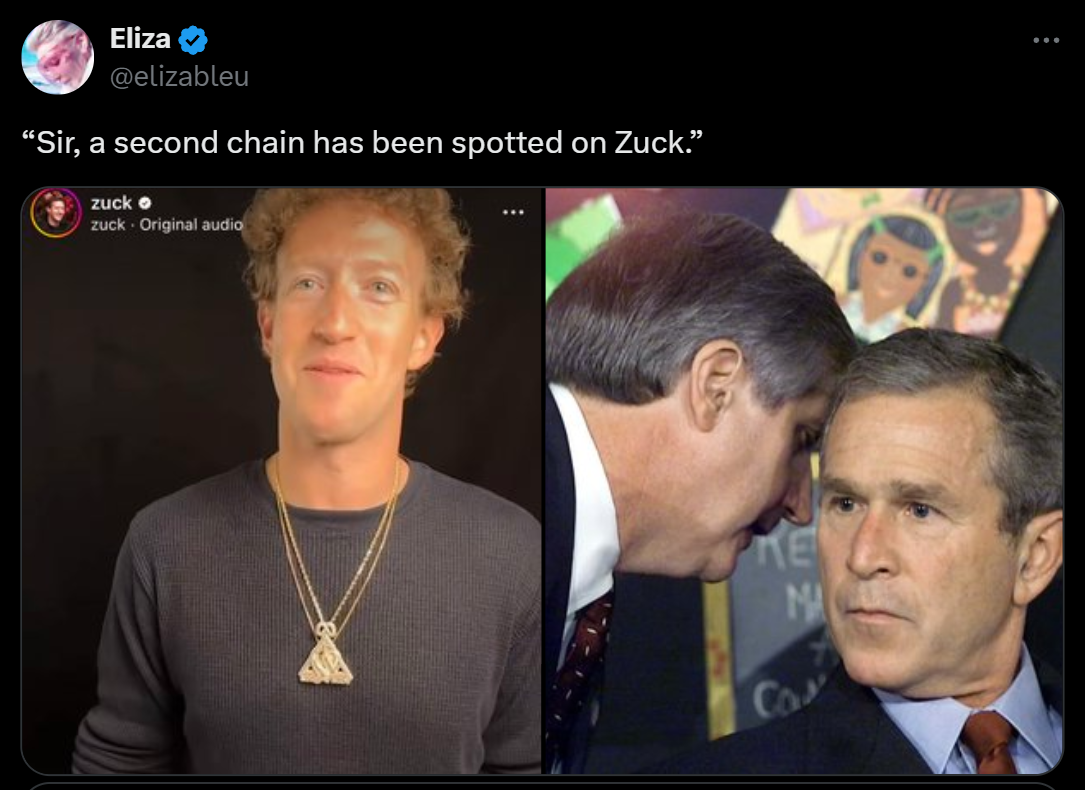 george bush meme - Eliza "Sir, a second chain has been spotted on Zuck." zuck o zuck Original audio Ke Ma Car